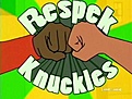 Click image for larger version

Name:	respek nuckles.jpg
Views:	79
Size:	19.6 KB
ID:	224211